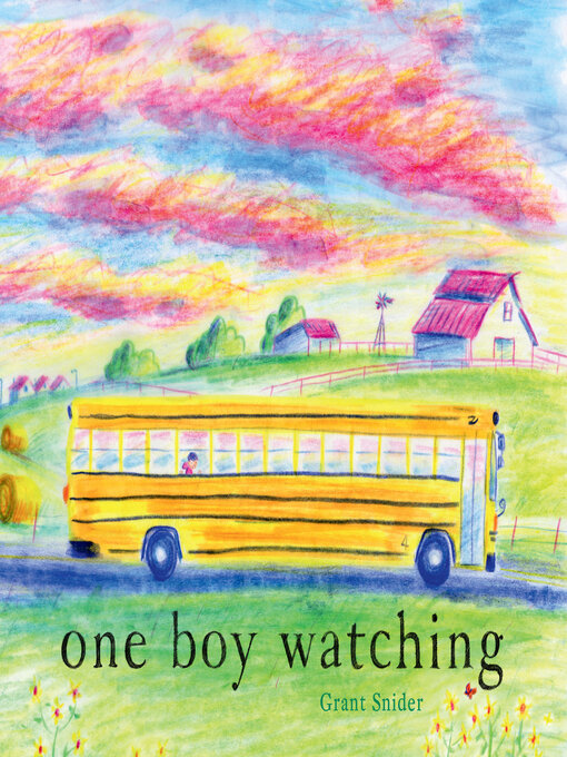 Title details for One Boy Watching by Grant Snider - Available